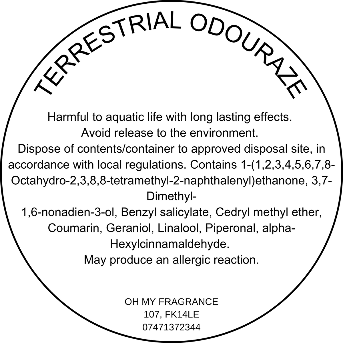 Terrestrial Odouraze