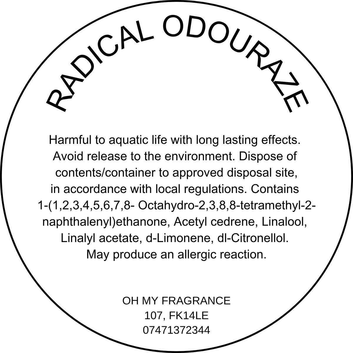 Radical Odouraze